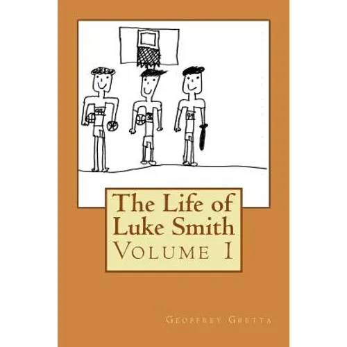 The Life of Luke Smith - Paperback