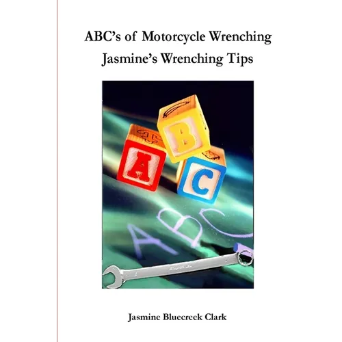 ABC's of Motorcycle Wrenching - Paperback
