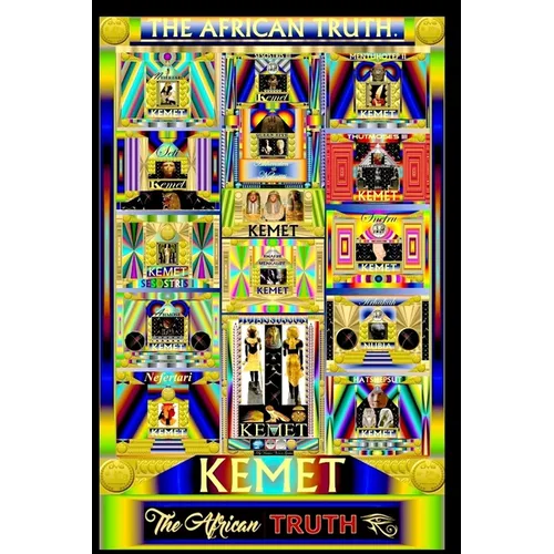 Kemet, The African Truth