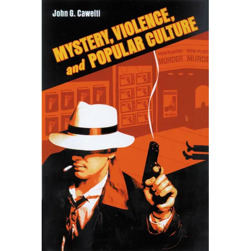Mystery, Violence, and Popular Culture - Paperback
