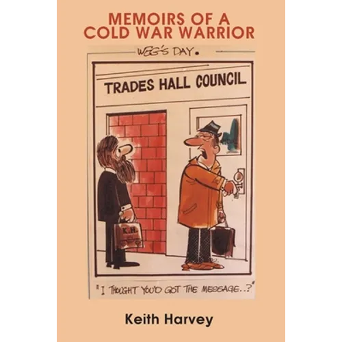 Memoirs of a Cold War Warrior - Paperback