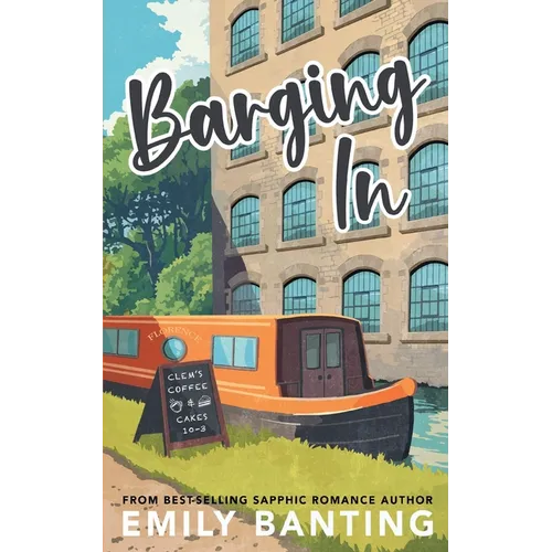 Barging In (A Sapphic Age Gap Romance) - Paperback