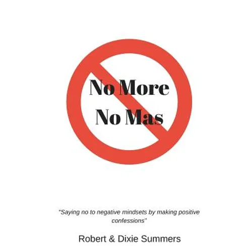 No More - No Mas: 