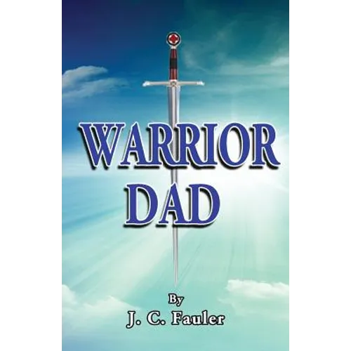 Warrior Dad - Paperback