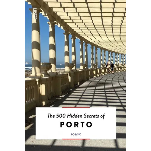 The 500 Hidden Secrets of Porto - Paperback