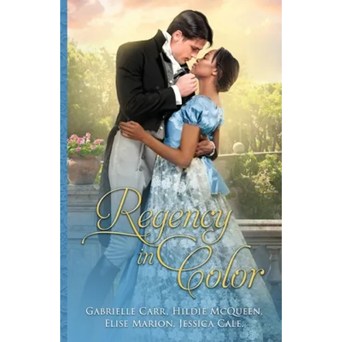 Regency in Color: Collection 1 - Paperback
