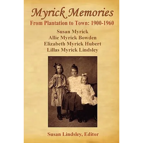 Myrick Memories - Paperback