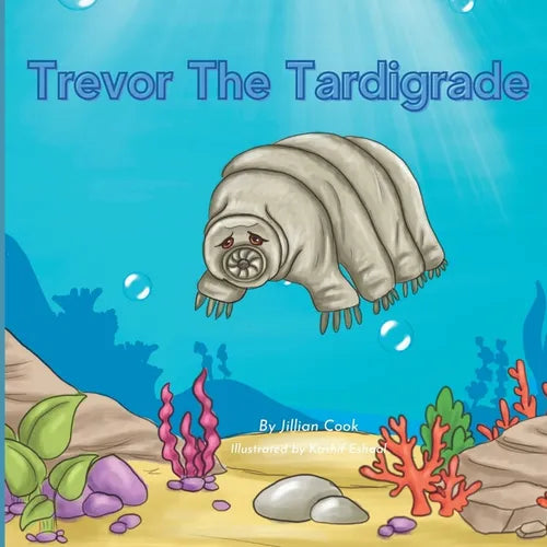 Trevor The Tardigrade - Paperback