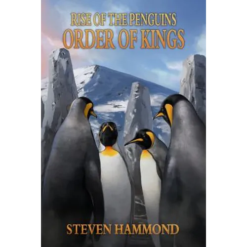 Order of Kings: The Rise of the Penguins Saga - Paperback