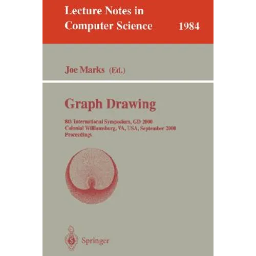 Graph Drawing: 8th International Symposium, GD 2000, Colonial Williamsburg, Va, Usa, September 20-23, 2000, Proceedings - Paperback