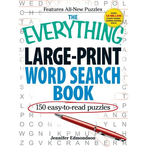 The Everything Large-Print Word Search Book: 150 Easy-To-Read Puzzles - Paperback