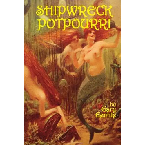 Shipwreck Potpourri - Paperback