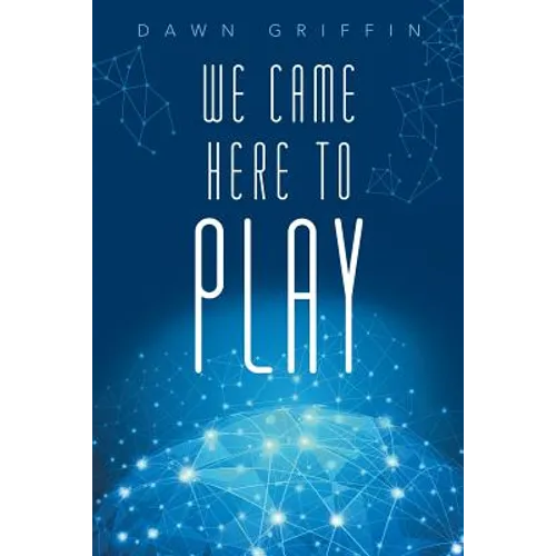 We Came Here to Play - Paperback