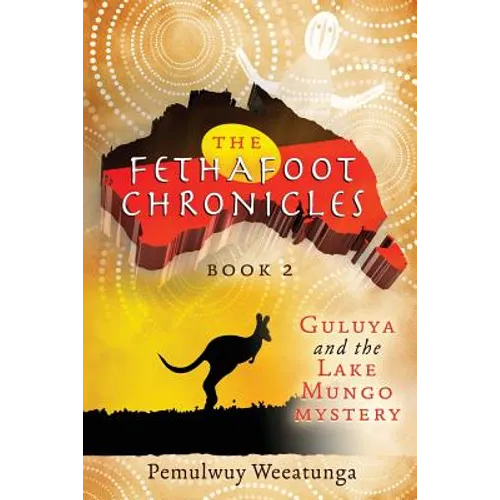 Guluya and the Lake Mungo Mystery - Paperback