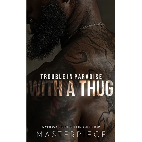 Trouble In Paradise With A Thug - Paperback
