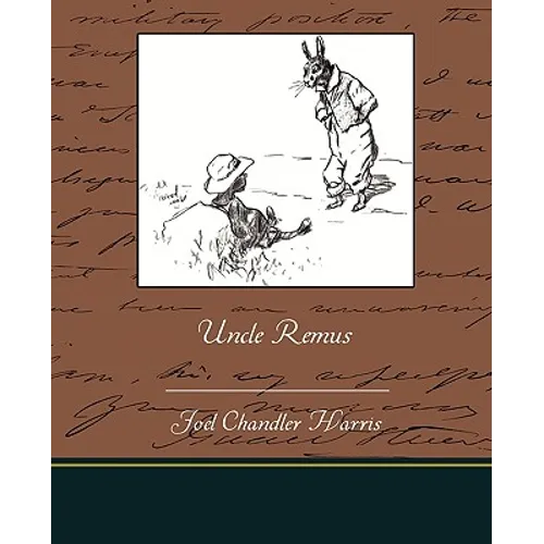 Uncle Remus - Paperback