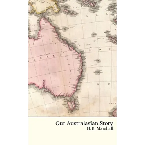 Our Australasian Story - Hardcover