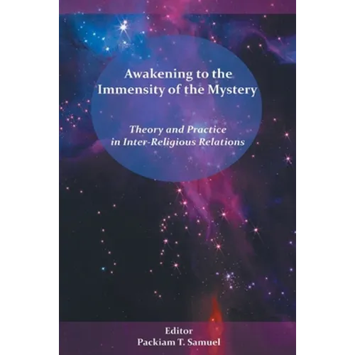 Awakening to the Immensity of the Mystery - Paperback