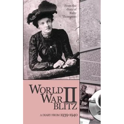 World War II Blitz: Volume 1: 1939-1940 - Paperback