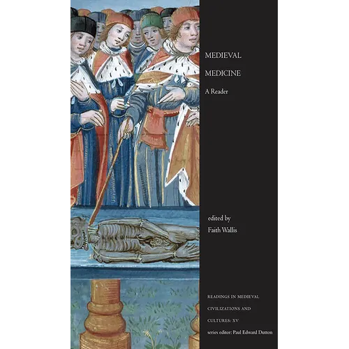 Medieval Medicine: A Reader - Paperback