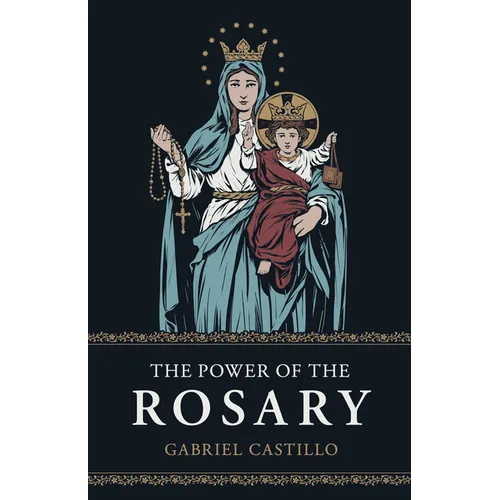The Power of the Rosary - Paperback