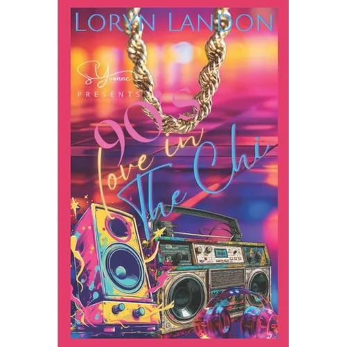 90's Love In The Chi - Paperback