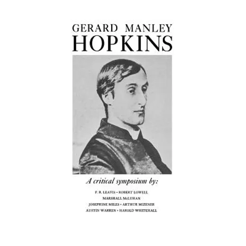 Gerard Manley Hopkins: A Critical Symposium - Paperback