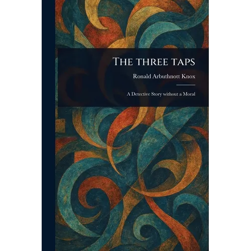 The Three Taps - Paperback