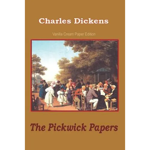 The Pickwick Papers - Paperback