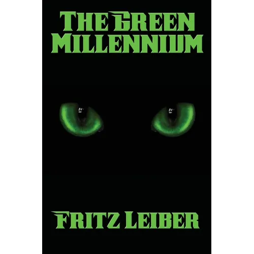 The Green Millennium: A Positronic Book - Paperback
