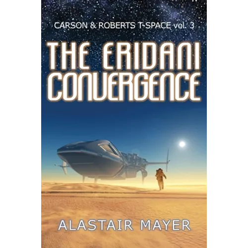 The Eridani Convergence - Paperback