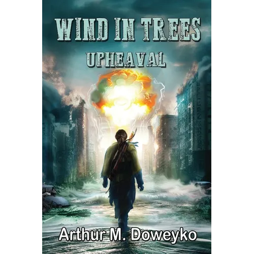 Wind In Trees - Upheaval - Paperback