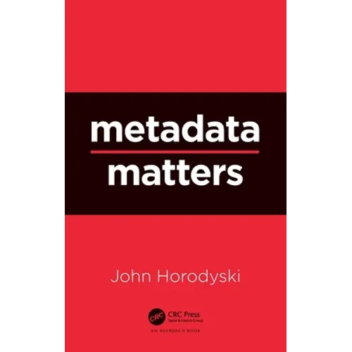 Metadata Matters - Hardcover