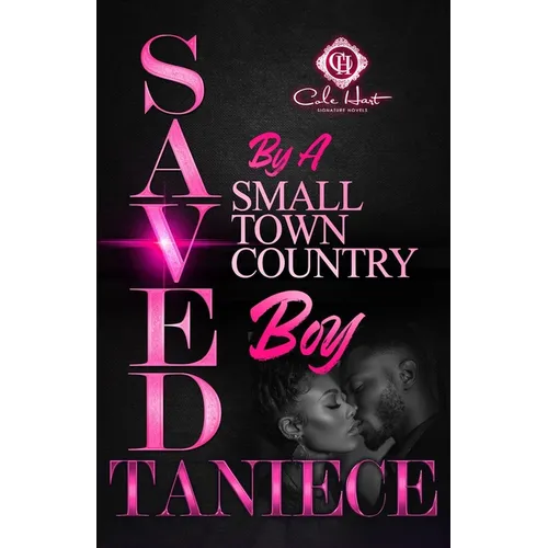 Saved By A Small Town Country Boy - Paperback