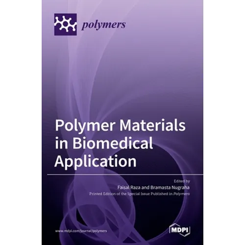 Polymer Materials in Biomedical Application - Hardcover