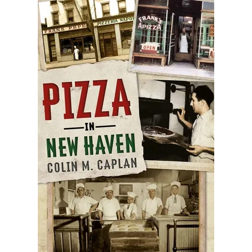 Pizza in New Haven - Paperback
