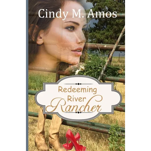 Redeeming River Rancher - Paperback