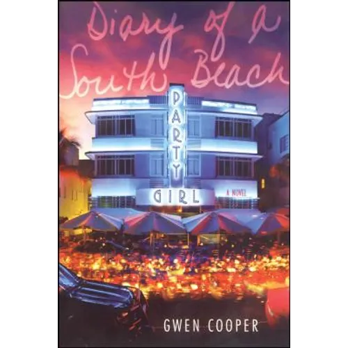 Diary of a South Beach Party Girl - Paperback