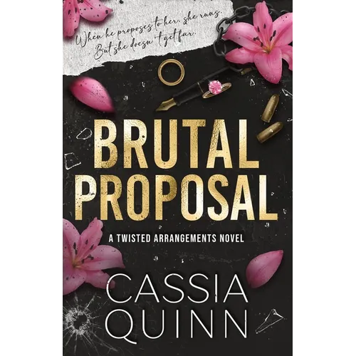 Brutal Proposal: A Dark Mafia Forced Engagement Romance - Paperback