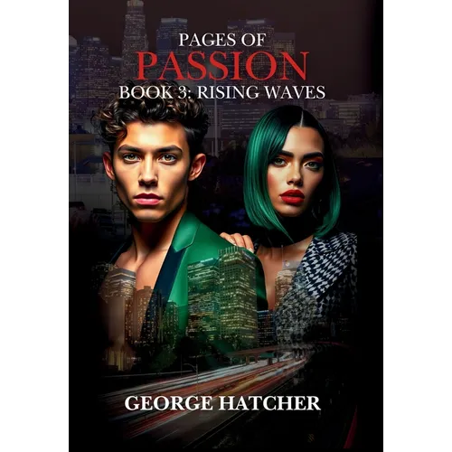Pages of Passion Book 3: Rising Waves - Hardcover