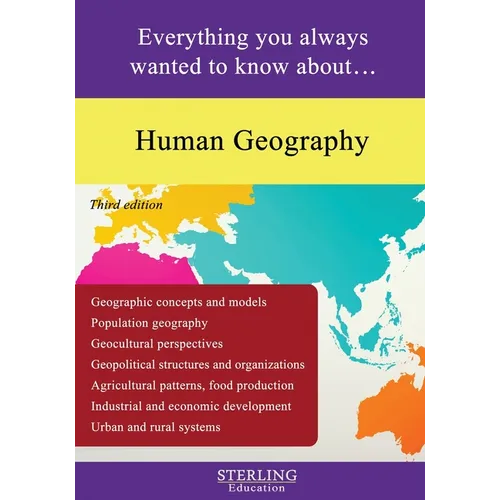 Human Geography: Everything You Always Wanted to Know About... - Paperback