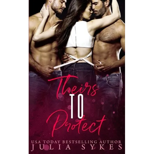 Theirs to Protect - Paperback