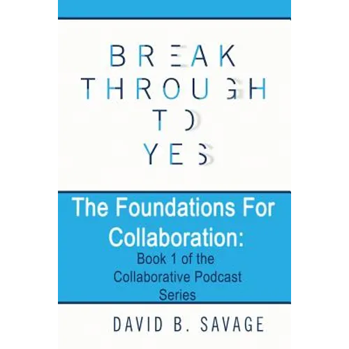 The Foundations for Collaboration - Paperback
