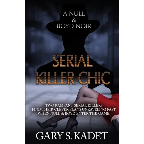 Serial Killer Chic - Paperback
