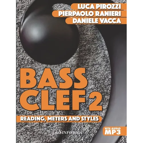 Bass Clef 2: Reading, Meters and Styles - Paperback