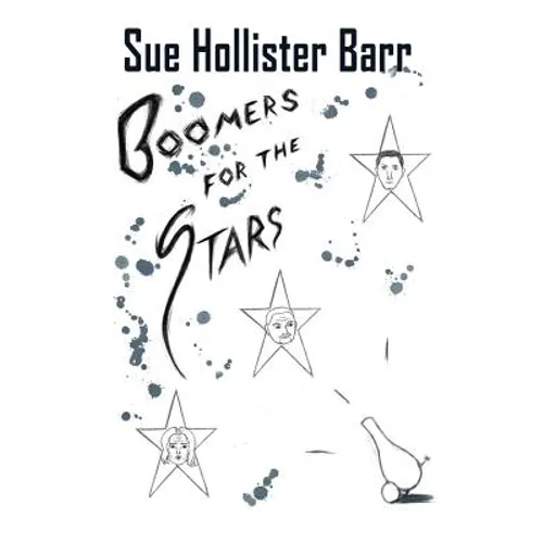 Boomers for the Stars - Paperback