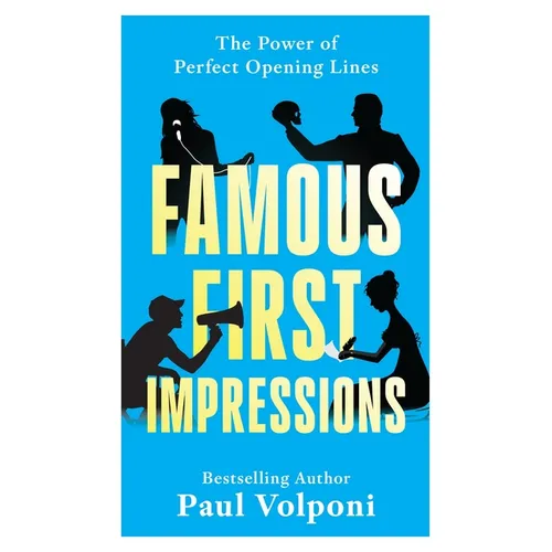 Famous First Impressions: The Power of Perfect Opening Lines
