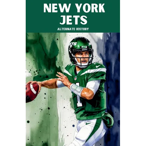 New York Jets Alternate History - Paperback