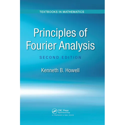 Principles of Fourier Analysis - Paperback