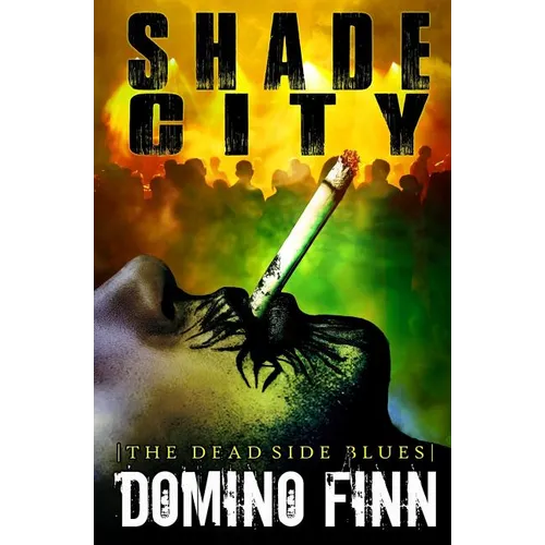 Shade City: A Dante Butcher Novel - Paperback